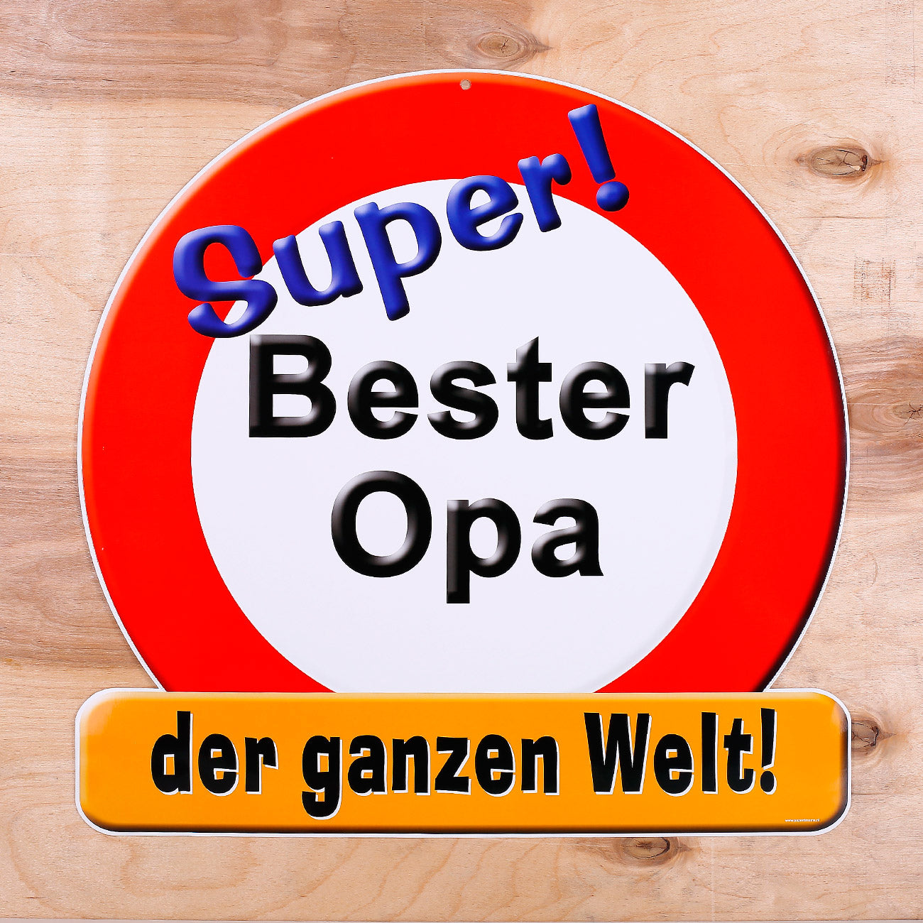 Riesiges Schild Bester Opa