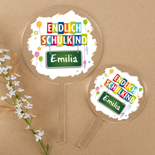 Zwei Größen Tortentopper Endlich Schulkind aus Acryl personalisiert mit Name