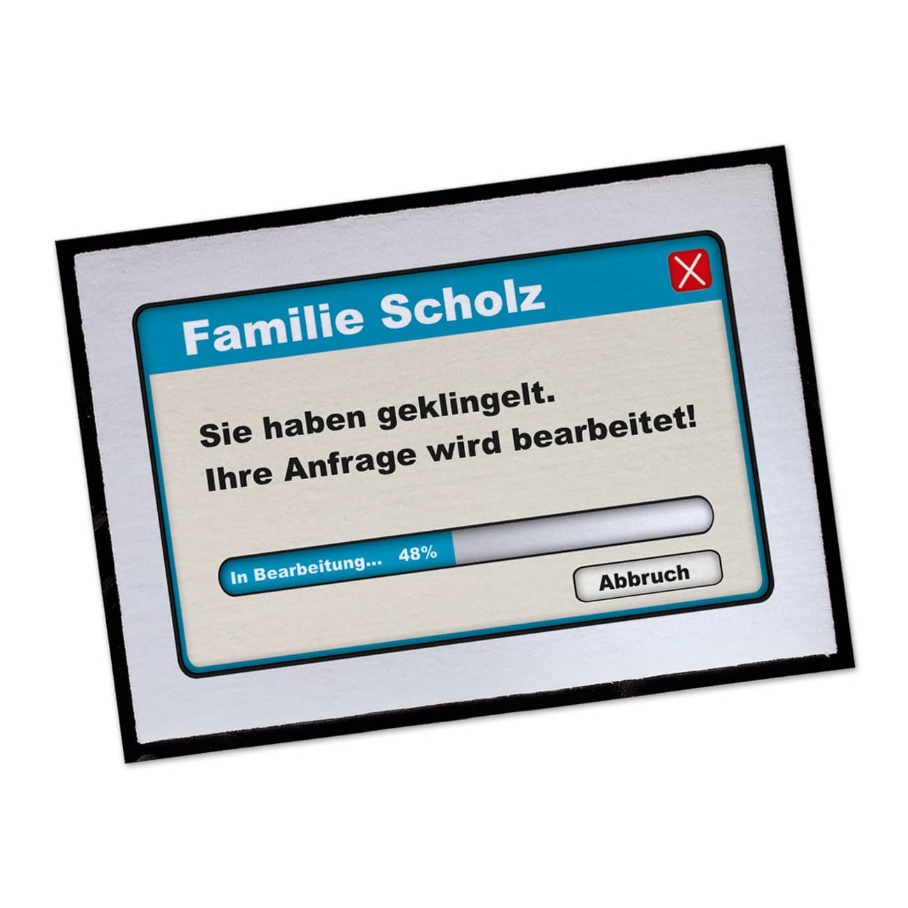 Personalisierte Fußmatte Ihre Anfrage wird bearbeitet !