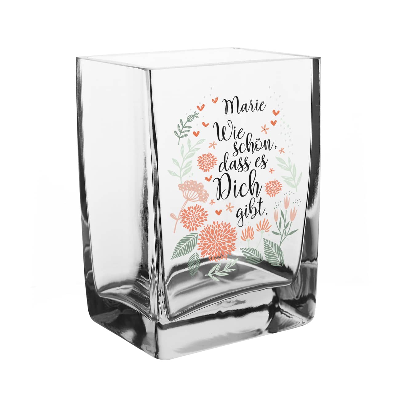 Vase mit Spruch "Wie schön, dass es Dich gibt." und Name bedruckt