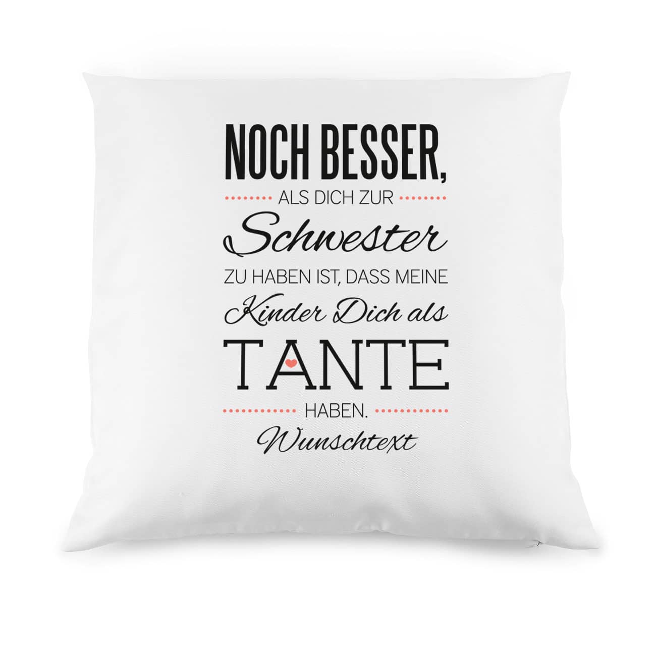 Kissen bedruckt mit Wunschtext