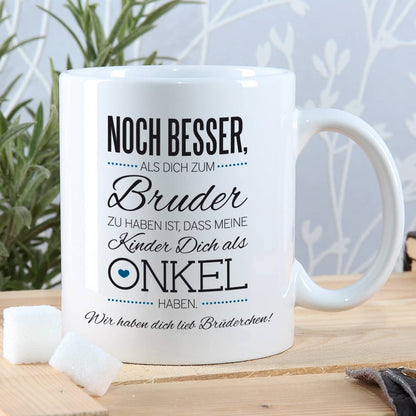Tassen für den Bruder und gleichzeitig besten Onkel