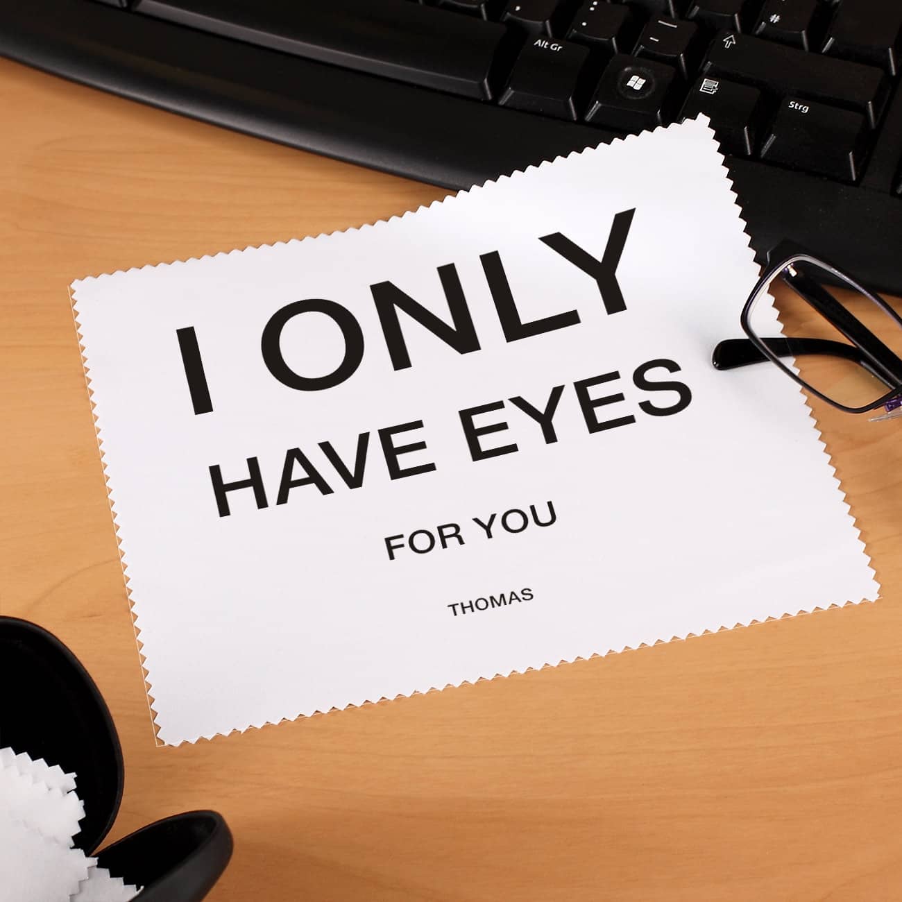 Brillenputztuch - Ich habe nur Augen für Dich - mit Name