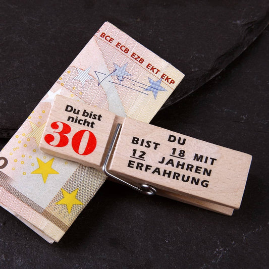 Geldklammer Du bist nicht 30...
