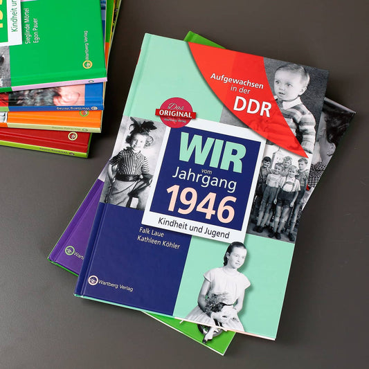 Jahrgangsbuch 1946 Aufgewachsen in der DDR