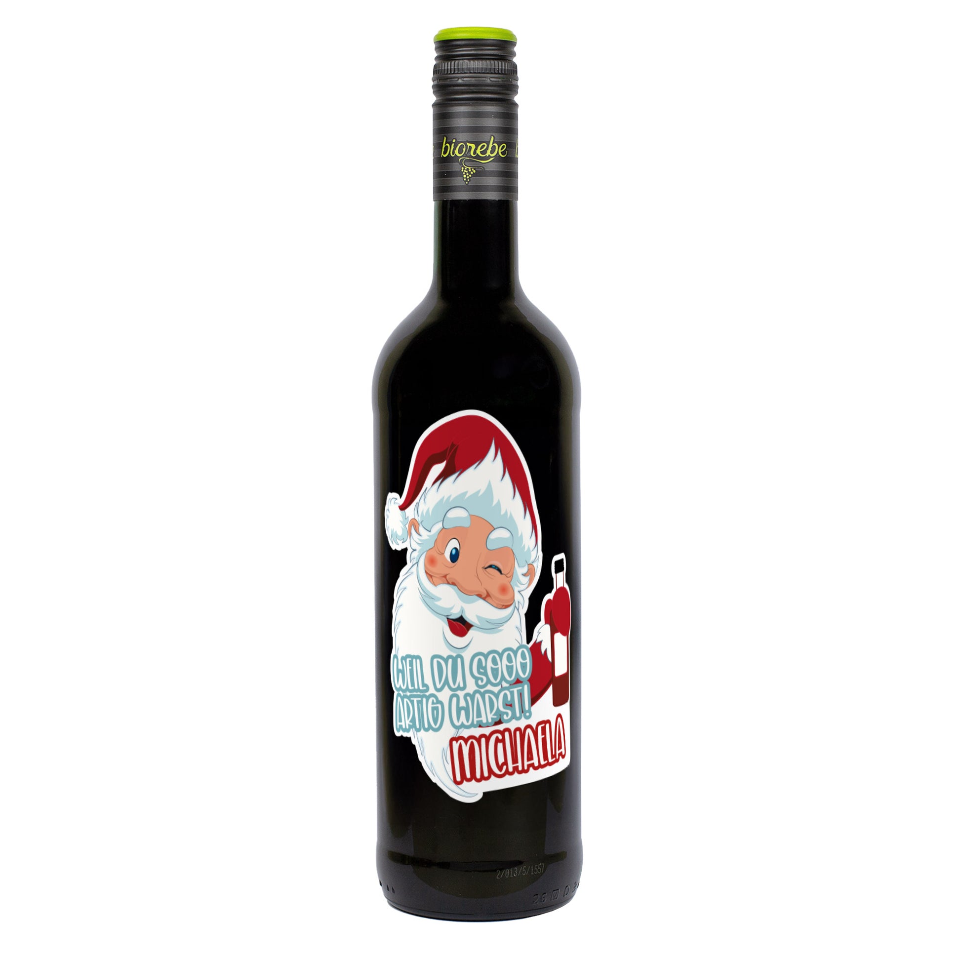 Rotweinflasche mit Weihnachtsmann-Motiv „Weil du sooo artig warst! Michaela“, freigestellt auf weißem Hintergrund.