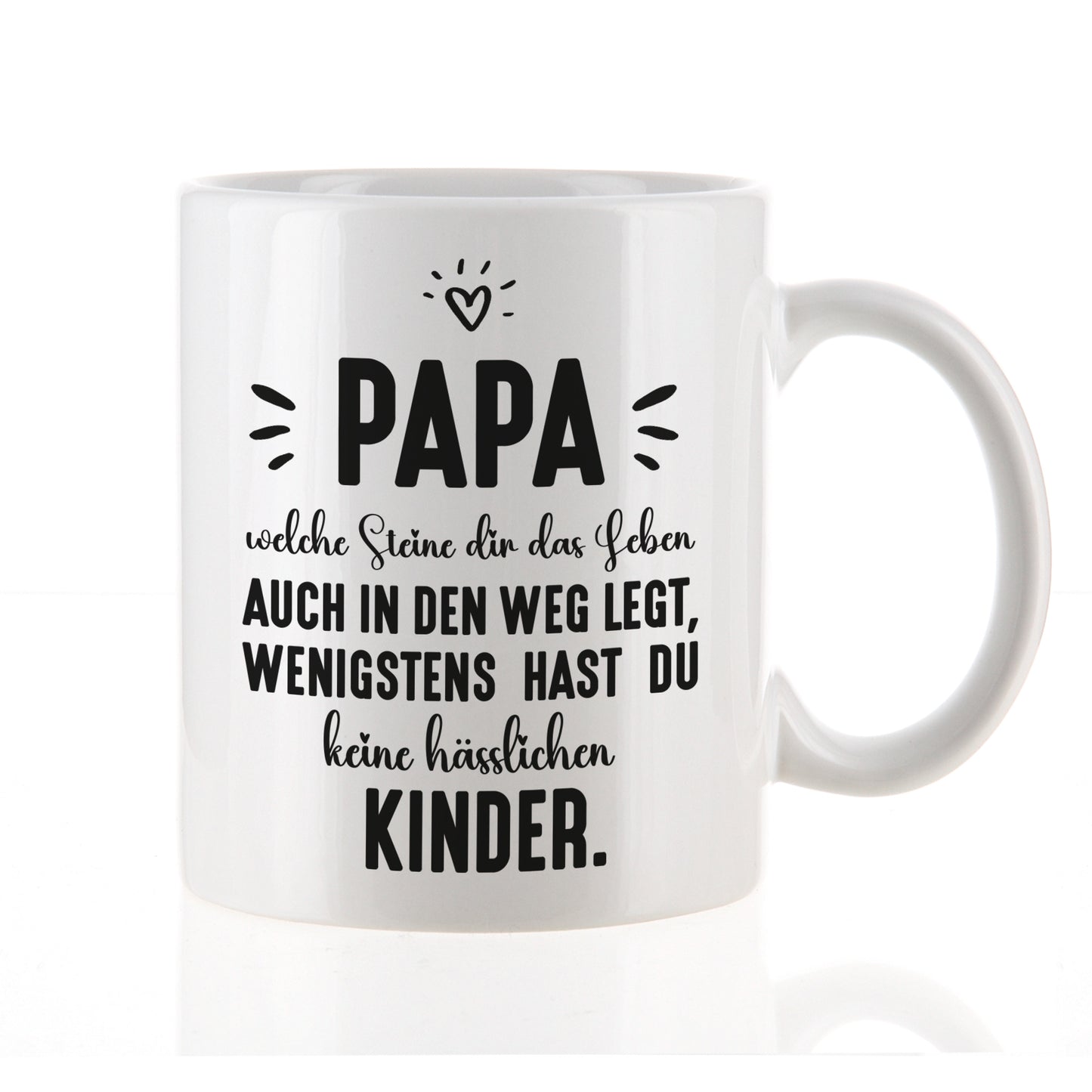 Keramiktasse für Papa mit schwarzer Schrift und Herzsymbol, Spruch „wenigstens hast du keine hässlichen Kinder“
