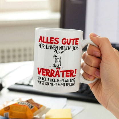 Weiße Tasse mit frechem Spruch für Jobwechsel und Kollegenabschied