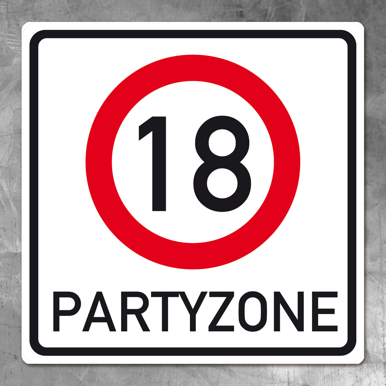 PVC Verkehrsschild zum 18. Geburtstag