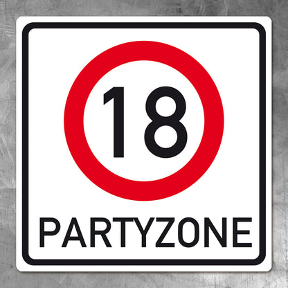 PVC Verkehrsschild zum 18. Geburtstag