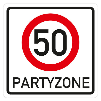 PVC Verkehrsschild zum 50. Geburtstag