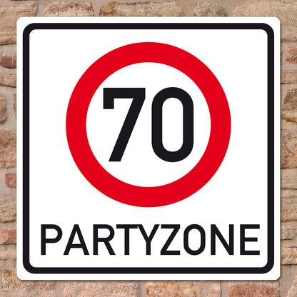 PVC Verkehrsschild zum 70. Geburtstag