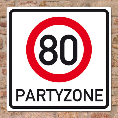 PVC Verkehrsschild zum 80. Geburtstag