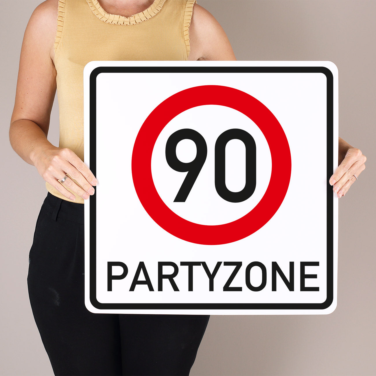 PVC Verkehrsschild zum 90. Geburtstag