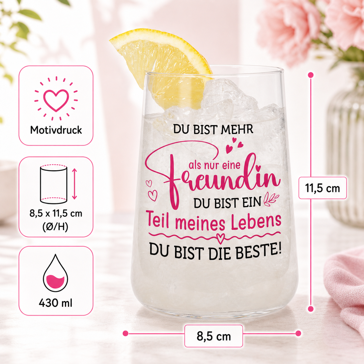 Produktinfo-Bild zum Trinkglas für die beste Freundin mit Motivdruck, 430 ml Fassungsvermögen und Maßen 8,5 x 11,5 cm