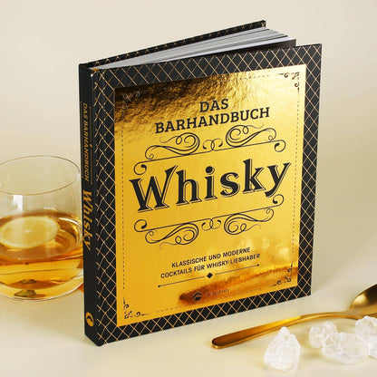 Das Barhandbuch für Whisky-Liebhaber