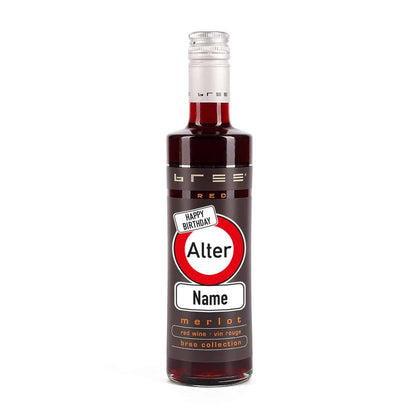 Kleiner BREE Wein zum Geburtstag mit Verkehrszeichen, Name und Alter