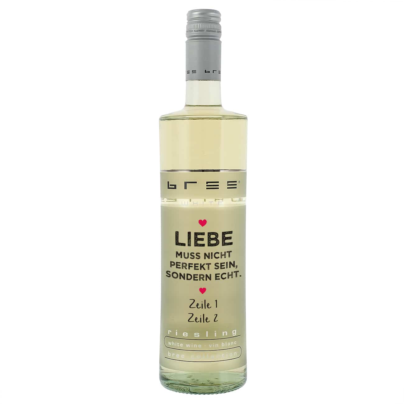 Liebe muss echt sein - Bree Riesling Weißwein mit Wunschtext