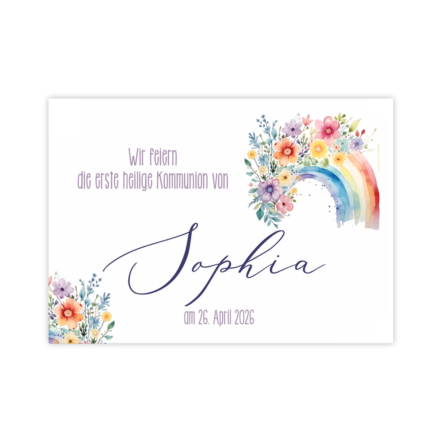 Personalisiertes Banner mit Regenbogen- und Blumenmotiv zur Kommunion. Text: „Wir feiern die erste heilige Kommunion von Sophia – am 26. April 2026“. Detailreiches Aquarelldesign mit floraler Deko oben rechts und unten links.