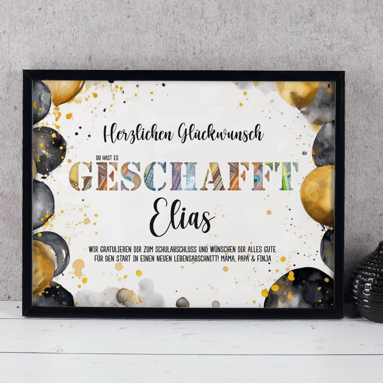 GESCHAFFT - Bilderrahmen Geldgeschenk zu Schulabschluss