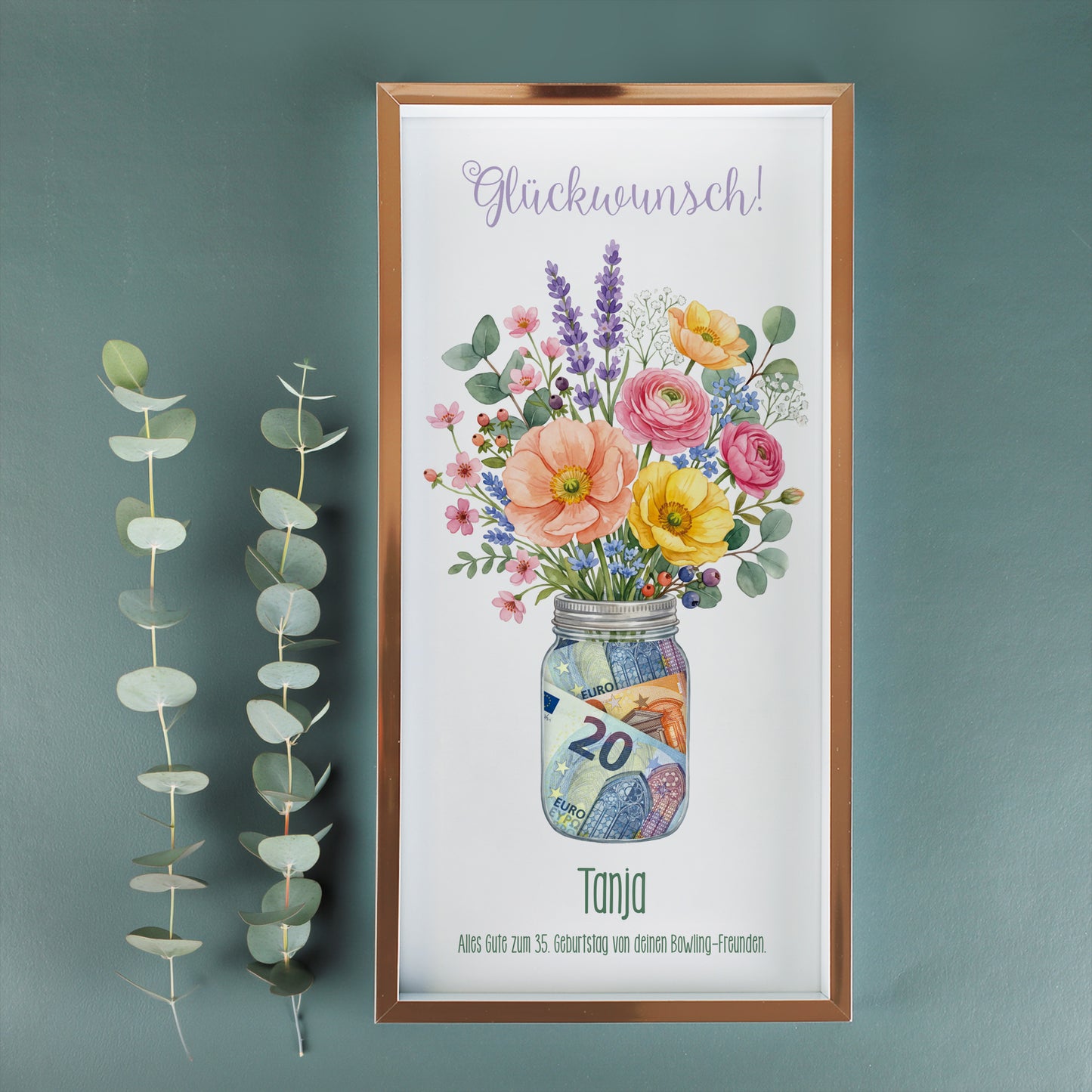 Personalisierter Geldgeschenk Bilderrahmen mit Glückwunsch, Blumen Motiv, Name Tanja und Geldscheinen im Glas