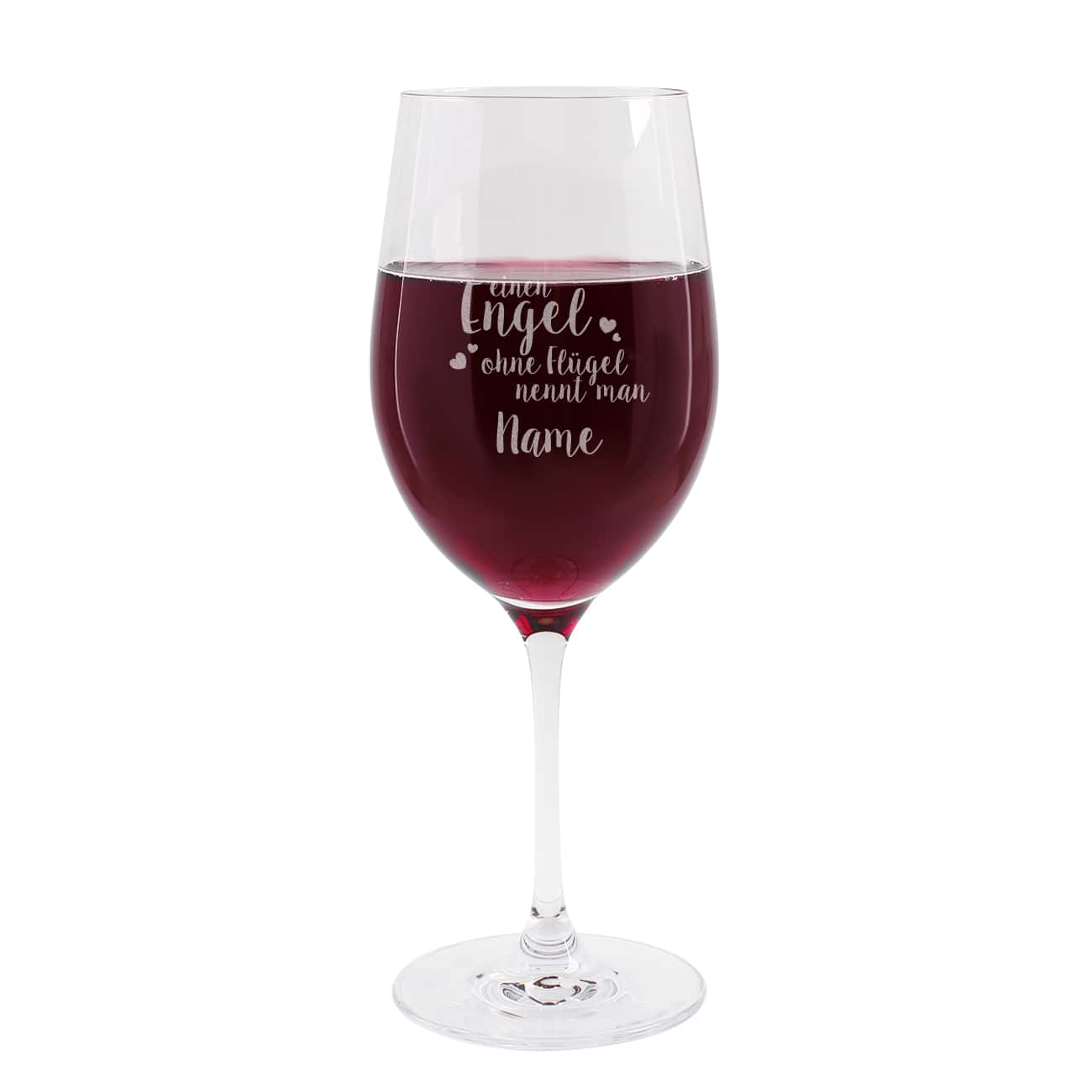 Weinglas "einen Engel ohne Flügel nennt man..." mit Ihrem Wunschnamen
