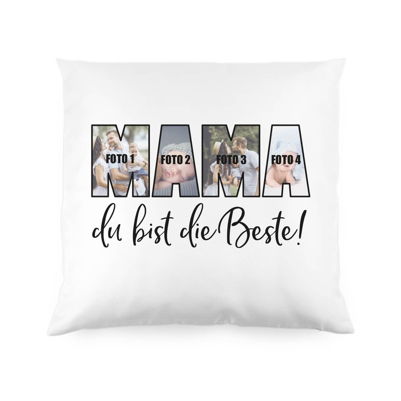 Mama du bist die Beste! - Fotokissen zum Muttertag