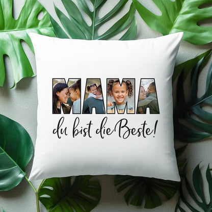 Mama du bist die Beste! - Fotokissen zum Muttertag