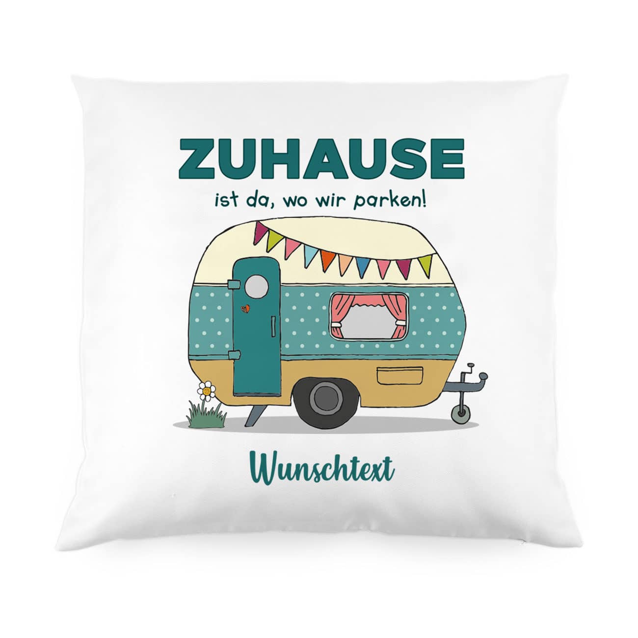 Zuhause ist da, wo wir parken - Kissen mit Wohnwagen und Wunschtext