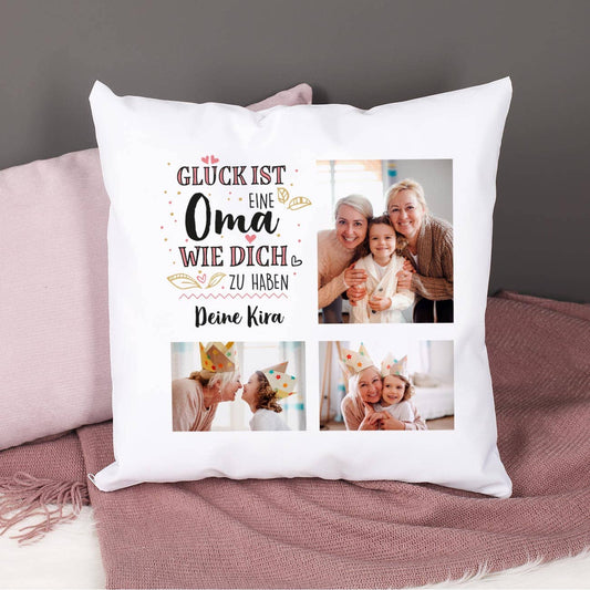 Glück ist eine Oma wie dich zu haben - Fotokissen mit Wunschtext
