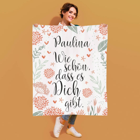 Wie schön, dass es Dich gibt. - kleine Kuscheldecke mit Ihrem Wunschnamen