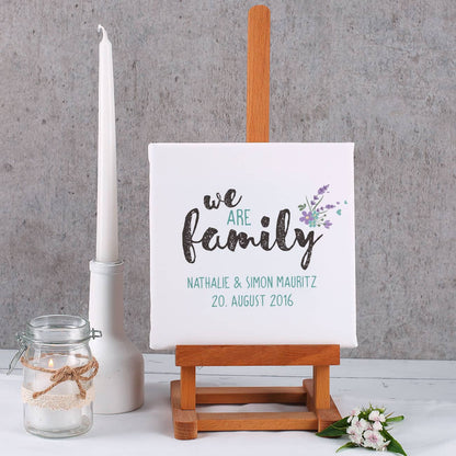 Leinwand We Are Family