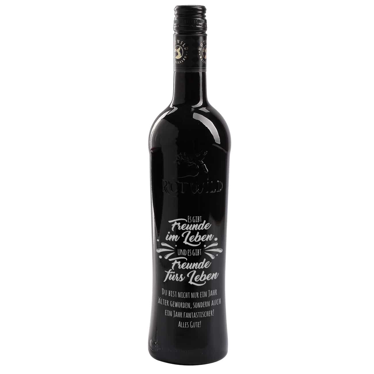 Es gibt Freunde im Leben und es gibt Freunde fürs Leben - Gravierte Weinflasche mit Wunschtext